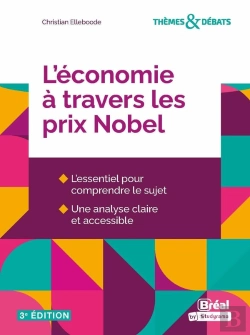 Bertrand.pt - L'Économie À Travers Les Prix Nobel