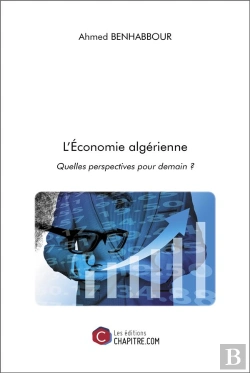 Bertrand.pt - L'Economie Algerienne - Quelles Perspectives Pour Demain ?