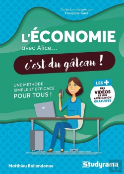 Bertrand.pt - L'Économie Avec Alice, C'Est Du Gâteau !