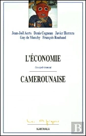 L'Économie Camerounaise ; Un Espoir Évanoui
