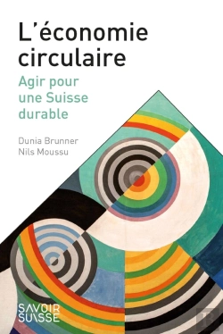 Bertrand.pt - L'Économie Circulaire : Agir Pour Une Suisse Durable
