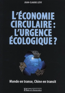 Bertrand.pt - L'Économie Circulaire : L'Urgence Écologique ? Monde En Transe, Chine En Transit