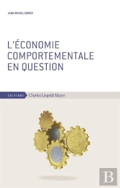 L'Économie Comportementale En Question