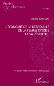 L'Économie De La Débrouille De La Femme Kinoise Et Sa Résilience