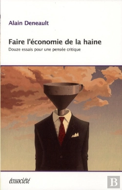 Bertrand.pt - L'Economie De La Haine - Douze Essais Pour Une Pensee Critique