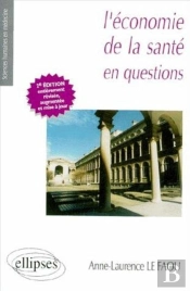 L'Économie De La Santé En Questions (2e Édition)