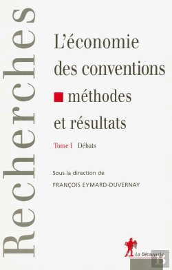 Bertrand.pt - L'Économie Des Conventions, Méthodes Et Résultats  - Tome 1 Débats