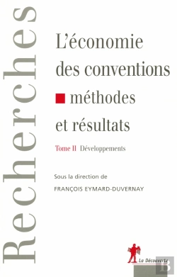 Bertrand.pt - L'Économie Des Conventions Méthodes Et Résultats - Tome 2 - Développements