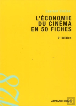 Bertrand.pt - L'Economie Du Cinema En 50 Fiches