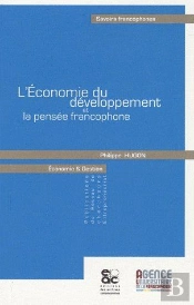 L'Économie Du Développement Et La Pensée Francophone
