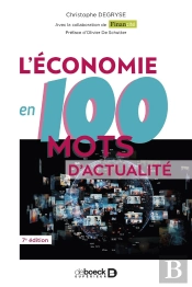 L'Économie En 100 Mots D'Actualité