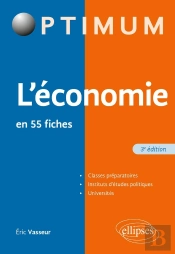 L'Économie En 55 Fiches (3e Édition)