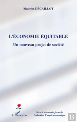 Bertrand.pt - L'Économie Équitable ; Un Nouveau Projet De Société
