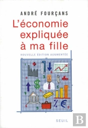 L'Économie Expliquée À Ma Fille
