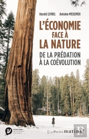 L'Économie Face À La Nature : De La Prédation À La Coévolution