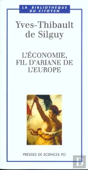 L'Economie Fil D'Ariane De L'Europe