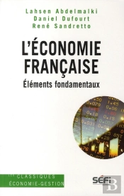 L'Économie Française ; Éléments Fondamentaux
