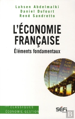Bertrand.pt - L'Économie Française ; Éléments Fondamentaux