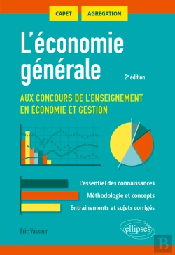 Bertrand.pt - L'Économie Générale Aux Concours De L'Enseignement En Économie Et Gestion. Capet, Agrégations