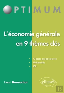 Bertrand.pt - L'Économie Générale En 9 Thèmes Clés