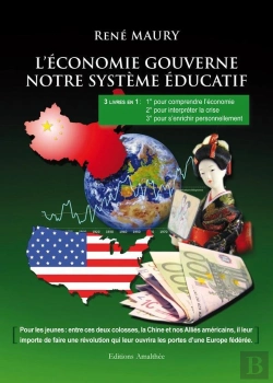 Bertrand.pt - L'Economie Gouverne Notre Systeme Educat