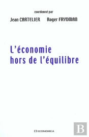 L'Economie Hors De L'Equilibre