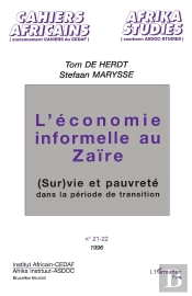L'Économie Informelle Au Zaïre ; (Sur)Vie Et Pauvreté Dans La Période De Transition
