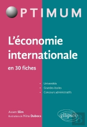 L'Économie Internationale En 30 Fiches