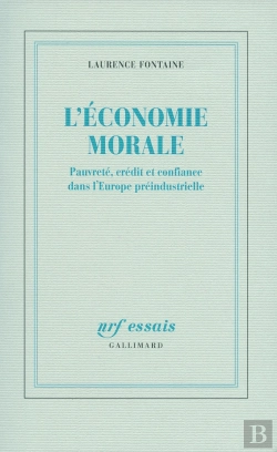 Bertrand.pt - L'Économie Morale ; Pauvreté, Crédit Et Confiance Dans L'Europe Préindustrielle