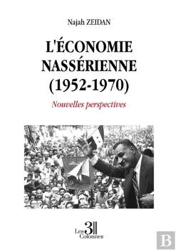 Bertrand.pt - L'Économie Nassérienne (1952-1970) : Nouvelles Perspectives