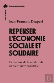 L'Économie Sociale Et Solidaire Face À La Crise De La Modernité