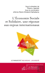L'Économie Sociale Et Solidaire, Une Réponse Aux Enjeux Internationaux