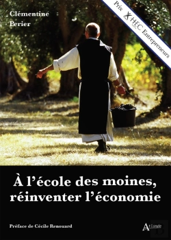 Bertrand.pt - L'Économie Vue Par Les Moines : Un Chemin D'Avenir