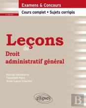 Leçons De Droit Administratif Général, 2e Édition