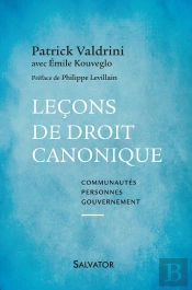 Leçons De Droit Canonique ; Communautés, Personnes, Gouvernement