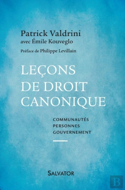 Bertrand.pt - Leçons De Droit Canonique ; Communautés, Personnes, Gouvernement