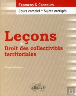 Bertrand.pt - Leçons De Droit Des Collectivités Territoriales. Cours Complet Et Sujets Corrigés