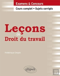 Bertrand.pt - Leçons De Droit Du Travail ; Cours Complet, Sujets Corrigés