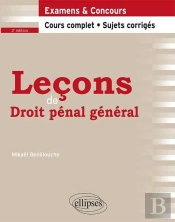Lecons De Droit Penal General Cours Complet & Sujets Corriges 2eme Edition