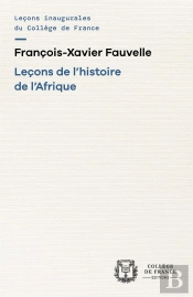 Leçons De L'Histoire De L'Afrique