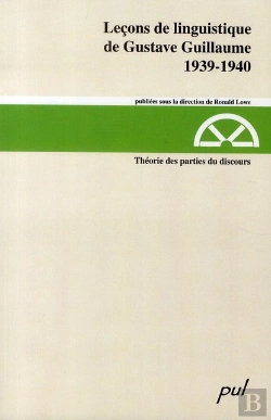 Bertrand.pt - Leçons De Linguistique De Gustave Guillaume ; 1939-1940