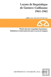 Leçons De Linguistique De Gustave Guillaume 1941/1942 Tome 17