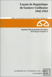 Leçons De Linguistique De Gustave Guillaume, 1942-1943