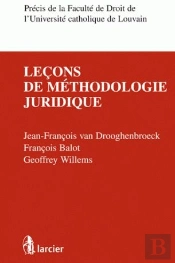 Leçons De Méthodologie Juridique