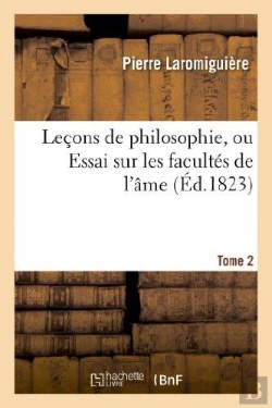Bertrand.pt - Lecons De Philosophie, Ou Essai Sur Les Facultes De L'Ame. Tome 2