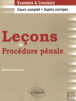 Bertrand.pt - Lecons De Procedure Penale Cours Complet & Sujets Corriges