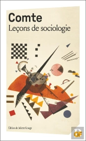 Leçons De Sociologie : Cours De Philosophie Positive. Leçons 47 À 51