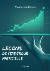 Leçons De Statistique Matricielle