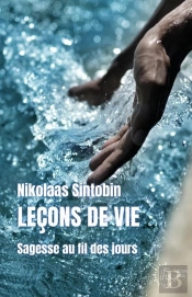 Leçons De Vie : Sagesse Au Fil Des Jours