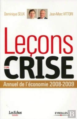 Bertrand.pt - Leçons D'Une Crise : Annuel De L'Économie 2008-2009.